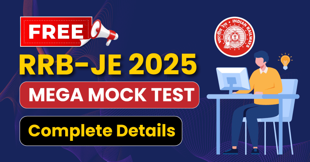 Free RRB JE 2025 Mega Mock Test (CBT-I) – Common for All Streams - ACE ...